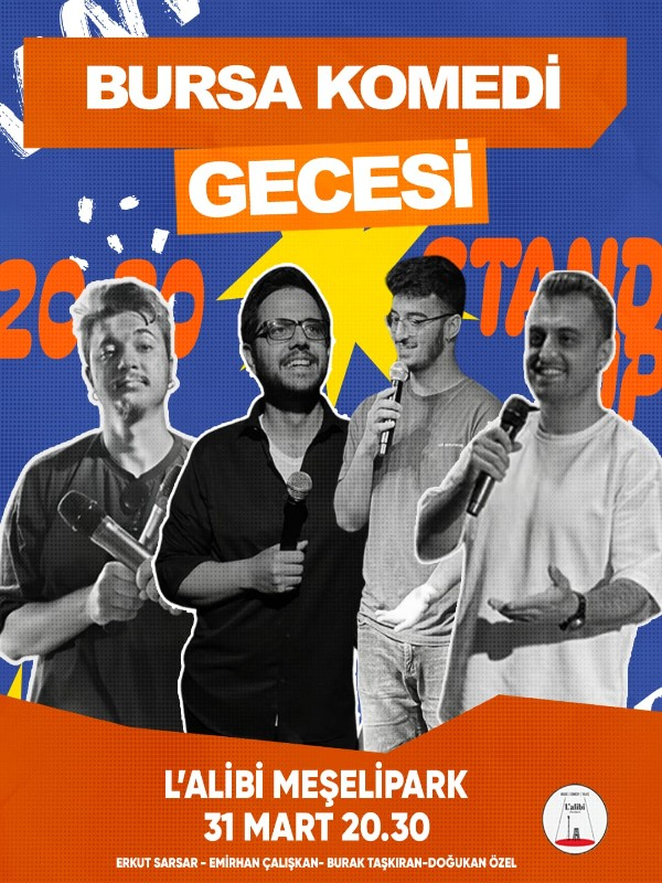 Bursa Dörtlü Komedi Gecesi