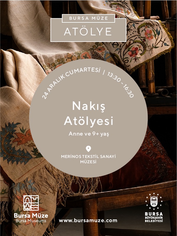 Kumaşa İşlenen Zarafet - Nakış Atölyesi